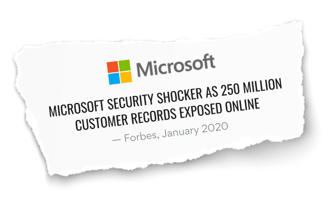 Text: Microsoft security shocker as 250 million customer records exposed online.